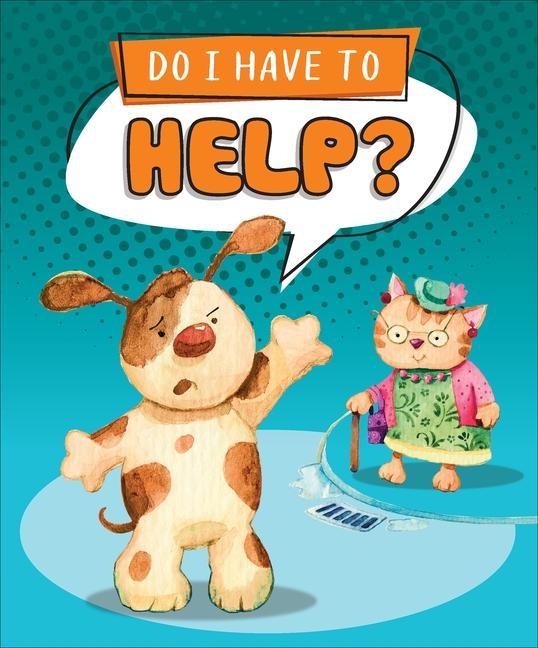 Knjiga Do I Have to Help? Agnieszka Jatkowska