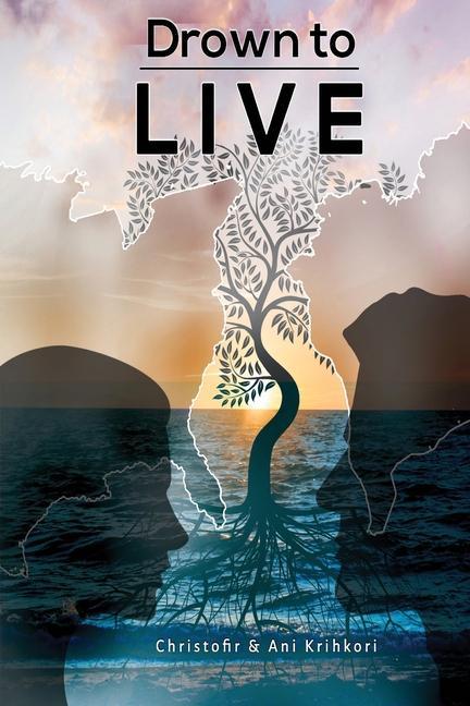 Knjiga Drown to Live Christofir & Ani Krihkori