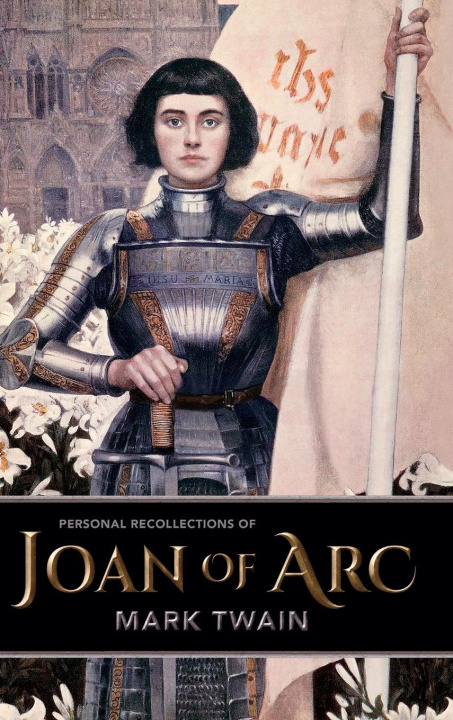 Carte Personal Recollections of Joan of Arc 