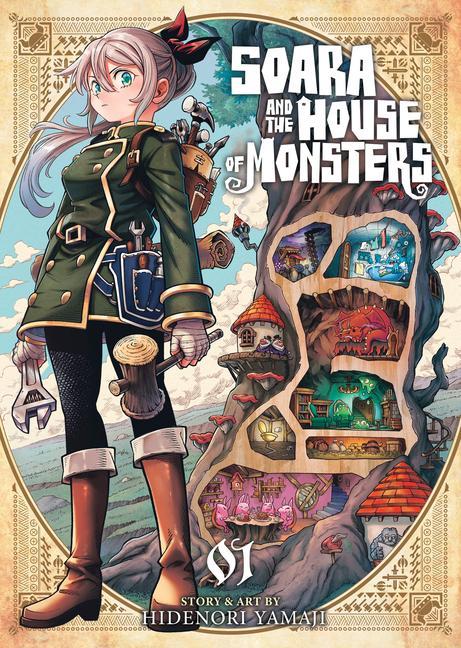 Könyv Soara and the House of Monsters Vol. 1 