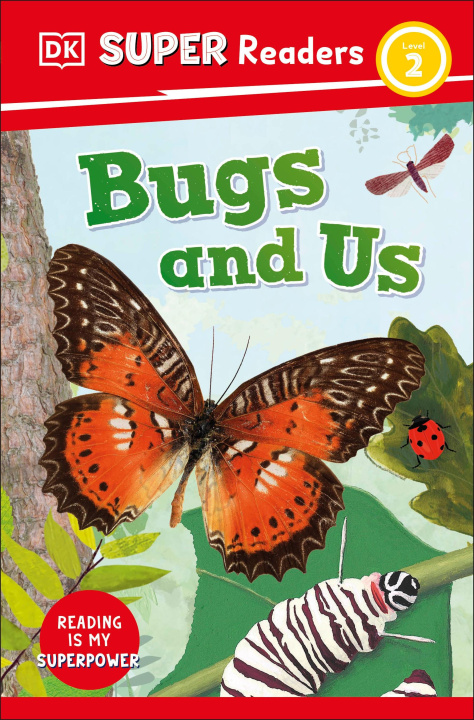 Knjiga DK Super Readers Level 2 Bugs and Us DK