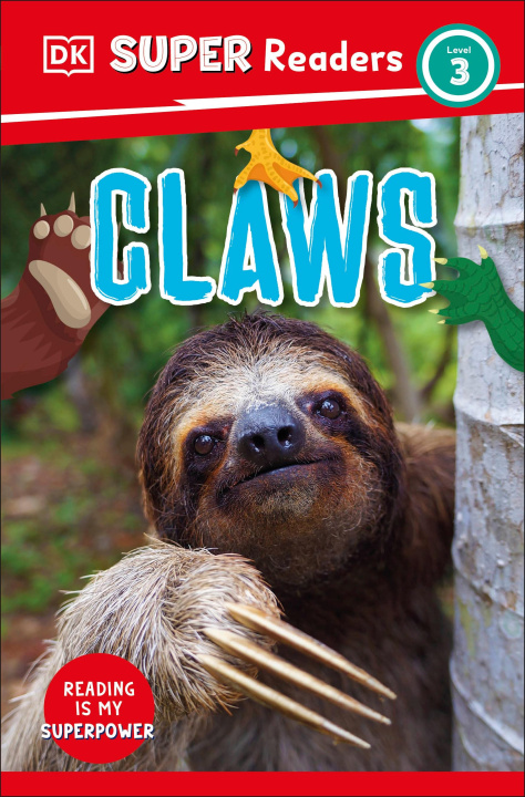 Knjiga DK Super Readers Level 3 Claws DK