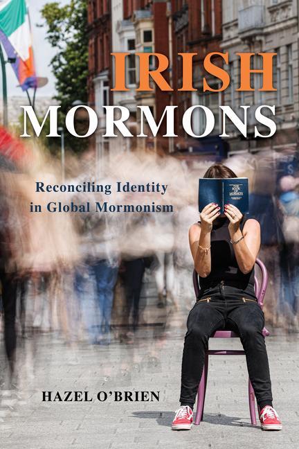 Knjiga Irish Mormons Hazel O'Brien