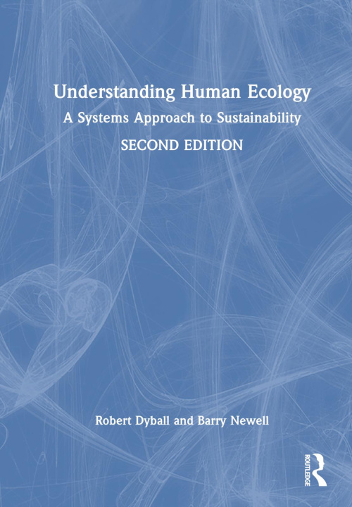 Knjiga Understanding Human Ecology Robert Dyball