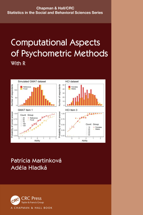 Kniha Computational Aspects of Psychometric Methods Patricia (Sr. researcher at Institute Comp. Sci of Czech Academy of Sciences) Martinkova