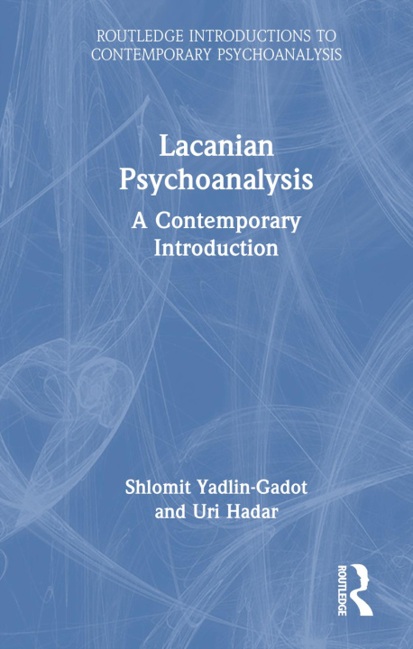 Book Lacanian Psychoanalysis Shlomit Yadlin-Gadot