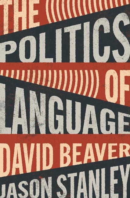 Könyv Politics of Language Jason Stanley