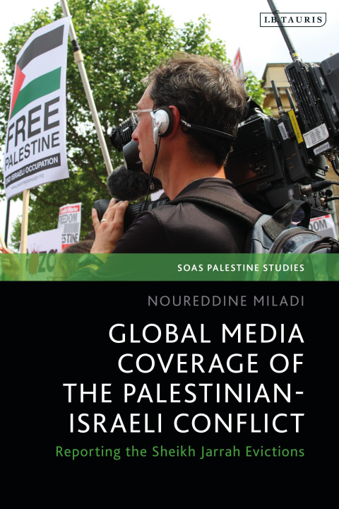 Carte Global Media Coverage of the Palestinian-Israeli Conflict 