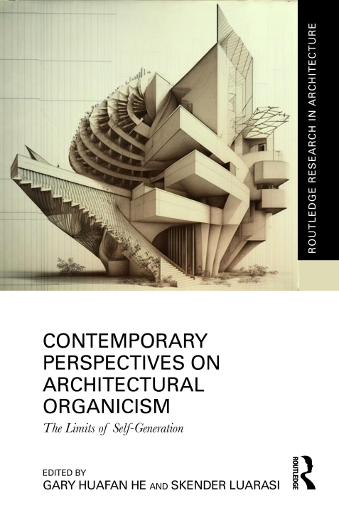 Carte Contemporary Perspectives on Architectural Organicism 