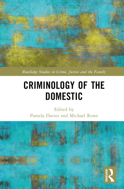 Book Criminology of the Domestic 