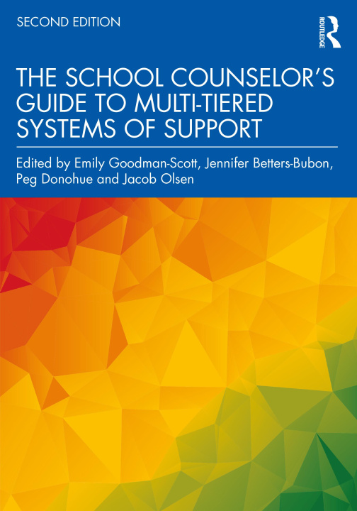 Könyv School Counselor's Guide to Multi-Tiered Systems of Support 