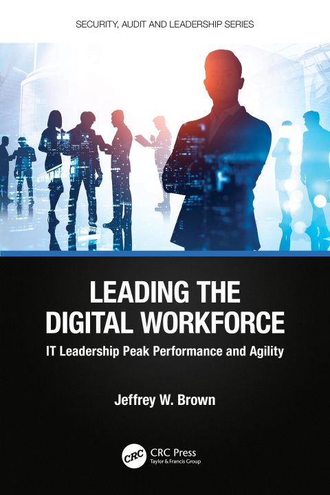 Livro Leading the Digital Workforce Jeffrey W. (JW Brown LLC) Brown