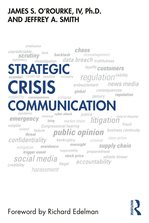 Könyv Strategic Crisis Communication James O'Rourke