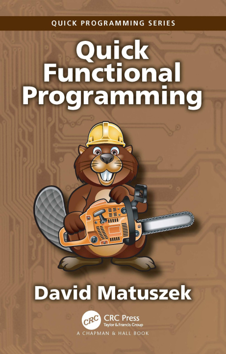 Книга Quick Functional Programming David Matuszek