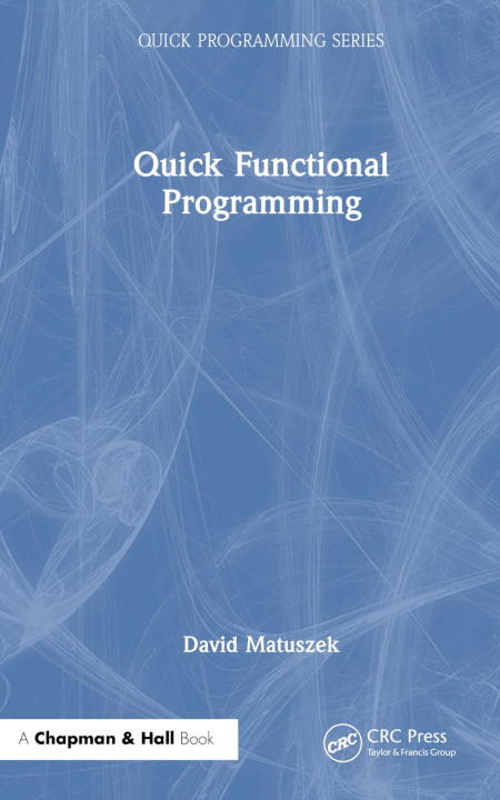 Book Quick Functional Programming David Matuszek