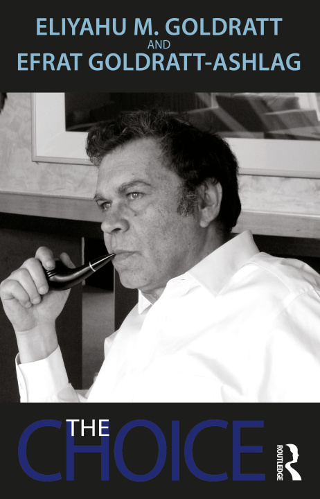 Book Choice Eliyahu M. Goldratt