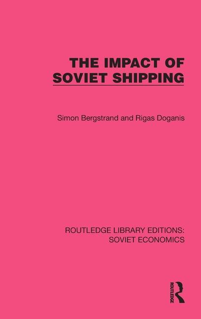 Boek Impact of Soviet Shipping Simon Bergstrand