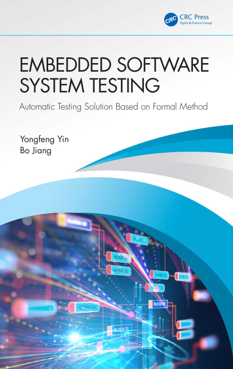Książka Embedded Software System Testing Yongfeng Yin