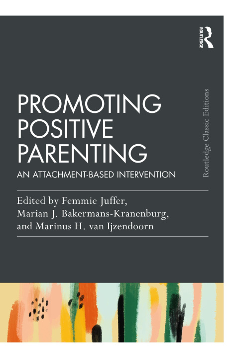 Knjiga Promoting Positive Parenting Femmie Juffer