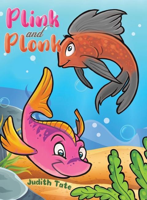 Boek Plink and Plonk Judith Tate