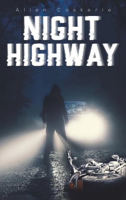 Knjiga Night Highway Allen Coskerie