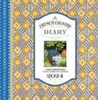 Kalendár/Diár French Country Diary 2024 Engagement Calendar Linda Dannenberg