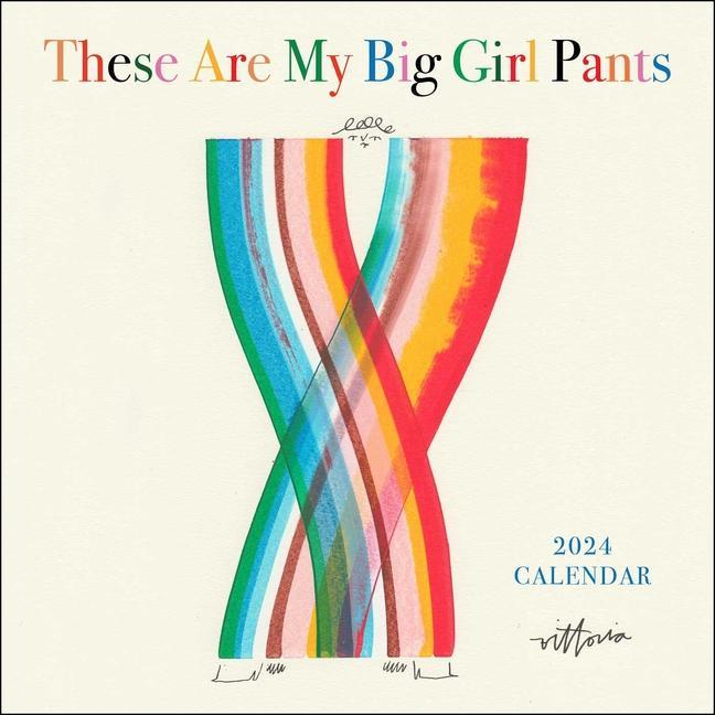 Kalendár/Diár These Are My Big Girl Pants 2024 Wall Calendar Amber Vittoria