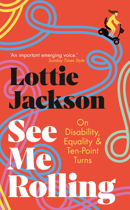 Könyv See Me Rolling Lottie Jackson