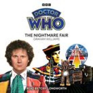 Audio Doctor Who: The Nightmare Fair Graham Williams