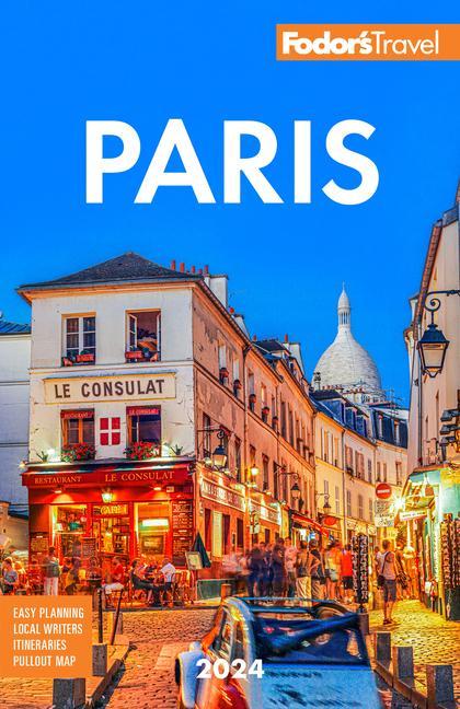 Carte Fodor's Paris 2024 Fodor's Travel Guides