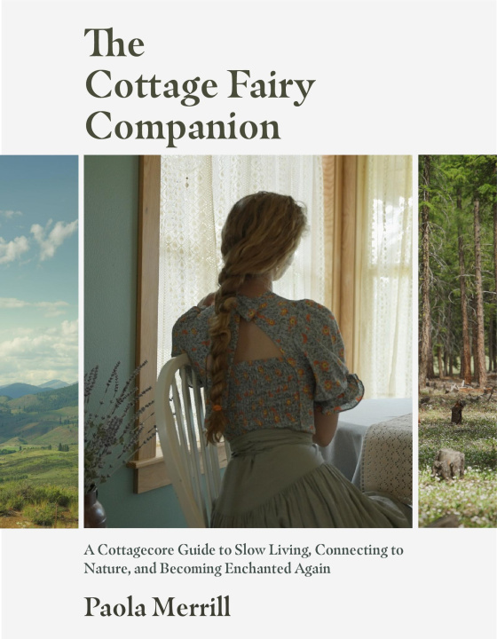 Kniha Cottage Fairy Companion Paola Merrill