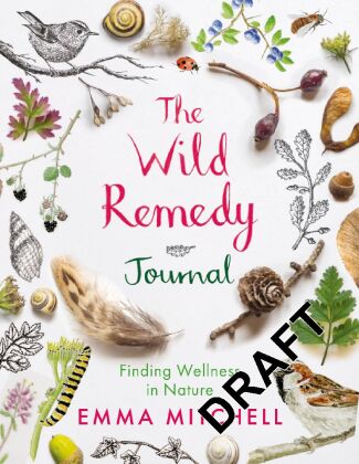 Kniha Wild Remedy Journal Emma Mitchell