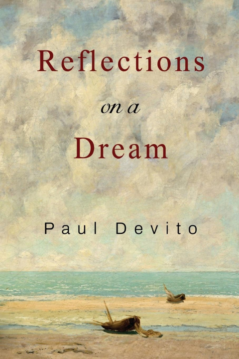 Knjiga Reflections on a Dream Paul Devito