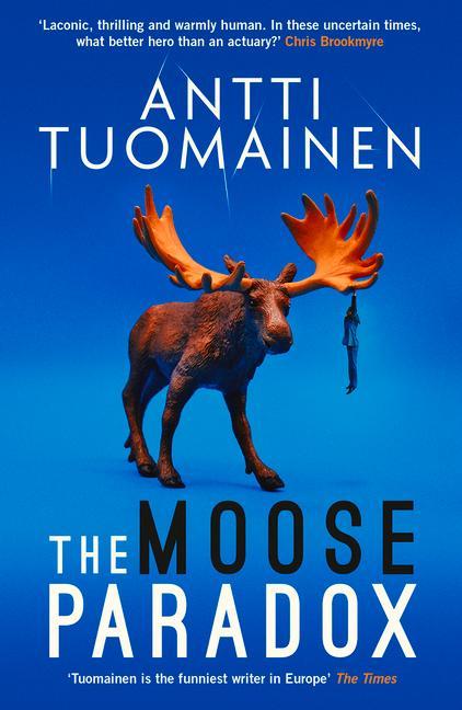 Kniha Moose Paradox Antti Tuomainen