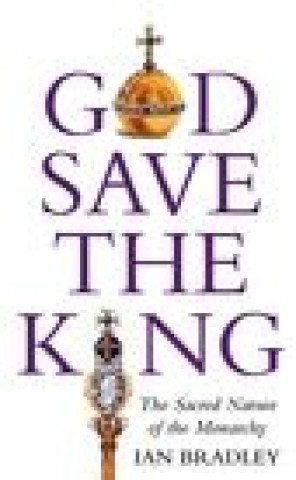 Boek God Save The King Ian Bradley