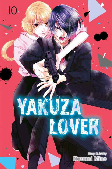 Kniha Yakuza Lover, Vol. 10 Nozomi Mino
