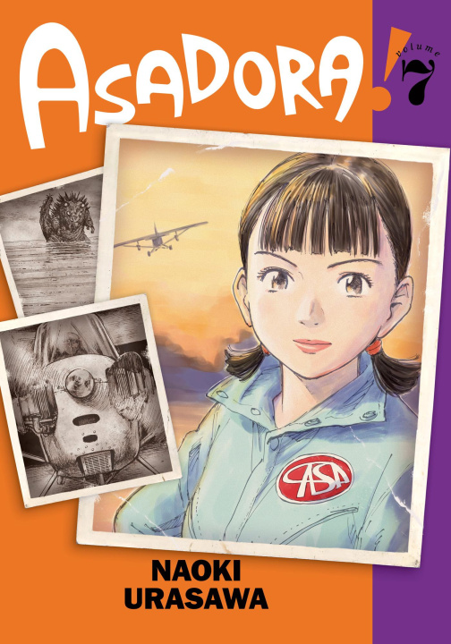 Könyv Asadora!, Vol. 7 Naoki Urasawa