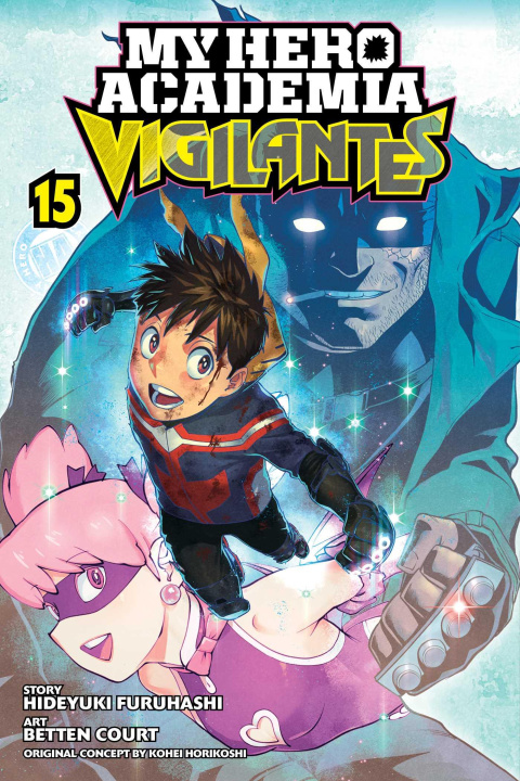 Carte My Hero Academia: Vigilantes, Vol. 15 Hideyuki Furuhashi