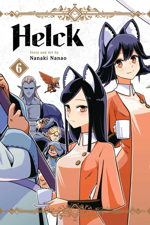 Kniha Helck, Vol. 6 Nanaki Nanao