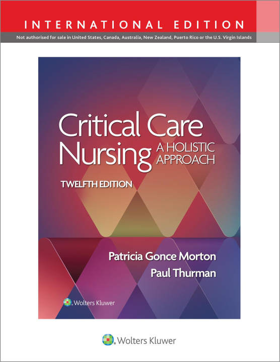 Kniha Critical Care Nursing PATRICIA GONCE MORTON