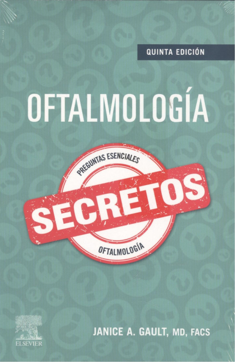 Knjiga Oftalmología. Secretos. JANICE A. GAULT