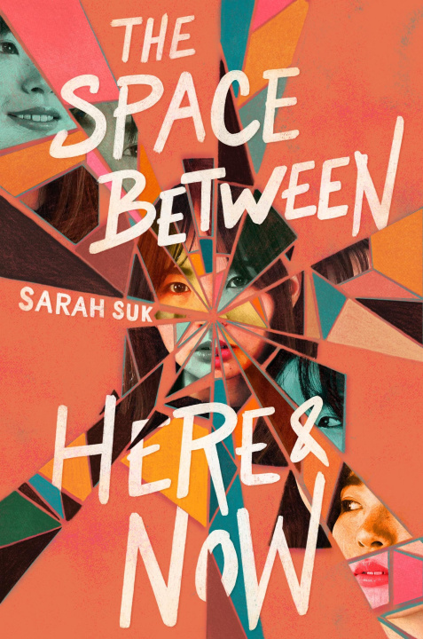 Book The Space Between Here & Now Sarah Suk