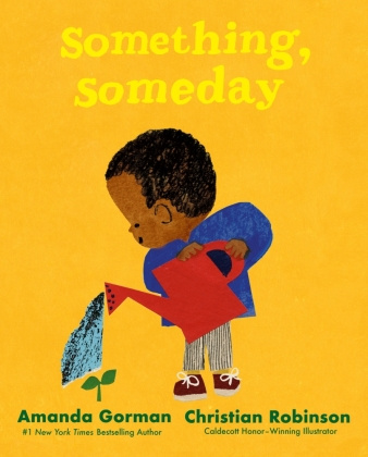 Carte Something, Someday Amanda Gorman