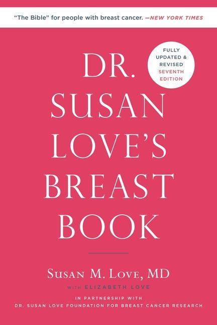 Kniha Dr. Susan Love's Breast Book Karen Lindsey
