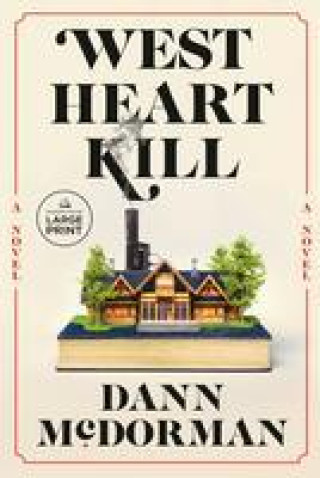 Kniha West Heart Kill 