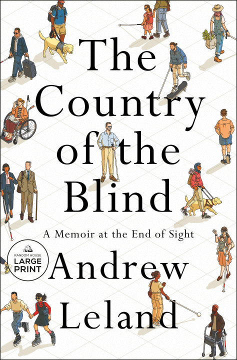 Książka The Country of the Blind: A Memoir at the End of Sight 