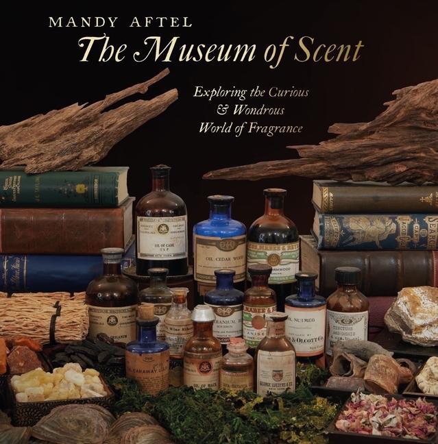 Книга The Museum of Scent: Exploring the Curious and Wondrous World of Fragrance 