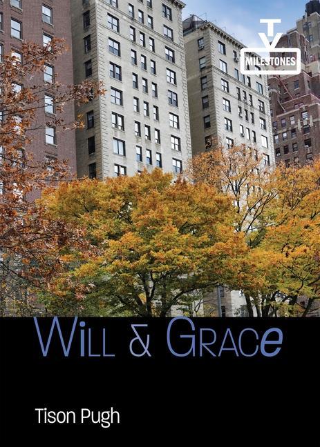 Knjiga Will & Grace Tison Pugh
