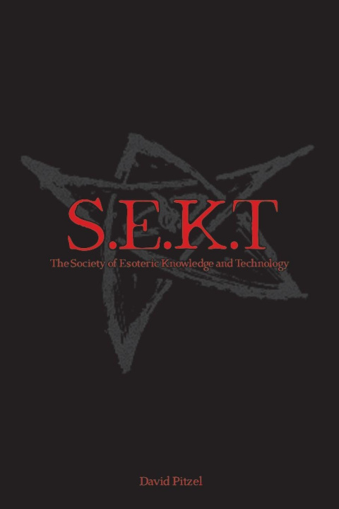 Boek The Society of Esoteric Knowledge and Technology David Pitzel