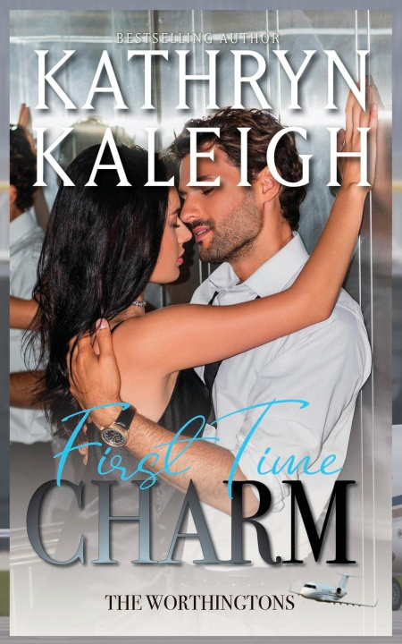Knjiga First Time Charm Kathryn Kaleigh